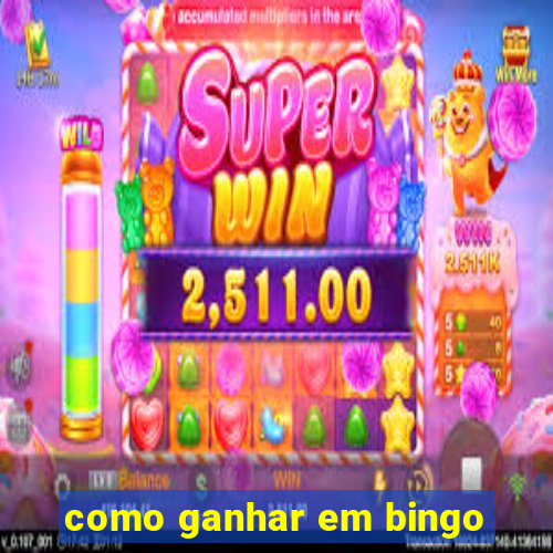 como ganhar em bingo